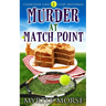 Murder at Match Point: Cozy Mystery