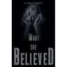 What She Believed