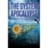 The System Apocalypse Short Story Anthology II: A LitRPG post-apocalyptic fantasy and science fiction anthology
