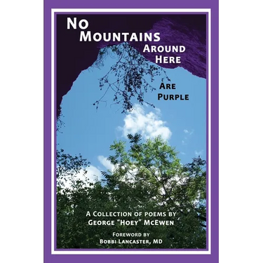 No Mountains Around Here Are Purple