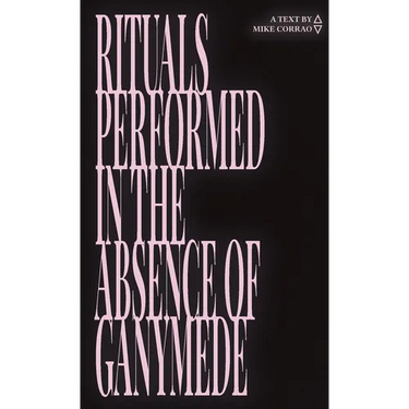 Rituals Performed in the Absence of Ganymede