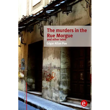 The murders in the rue morgue and other tales