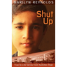 Shut Up