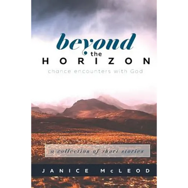 Beyond the Horizon: Chance Encounters With God
