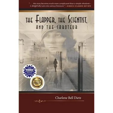 The Flapper, the Scientist, and the Saboteur