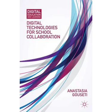 Digital Technologies for School Collaboration