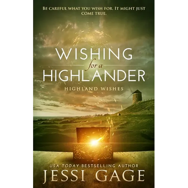 Wishing for a Highlander