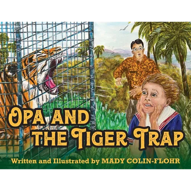 Opa and the Tiger Trap