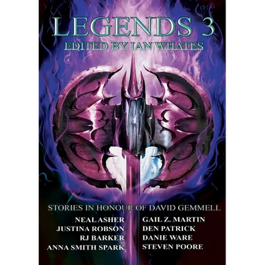 Legends 3: Stories in Honour of David Gemmell