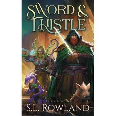 Sword & Thistle: A Cozy Fantasy Adventure