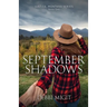 September Shadows