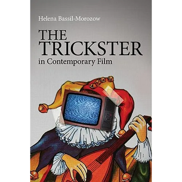 The Trickster in Contemporary Film