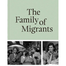 The Family of Migrants