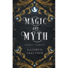 Magic and Myth: Short Stories