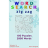 Word Search: Zig Zag, 100 Puzzles, 2800 Words, Volume 14, Compact 5"x8" Size