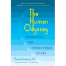 The Human Odyssey: Navigating the Twelve Stages of Life