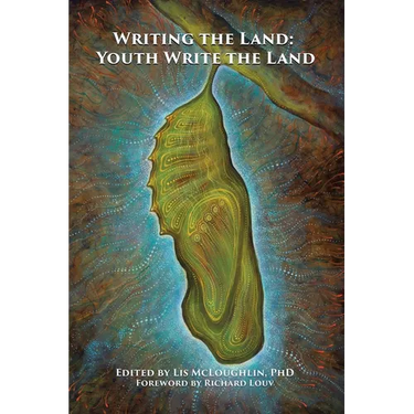 Writing the Land: Youth Write the Land