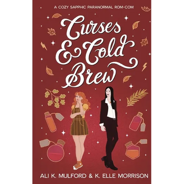 Curses & Cold Brew: A cozy sapphic paranormal rom-com