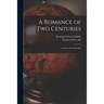 A Romance of Two Centuries: a Tale of the Year 2025