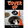 The Cover Up: Adult British Police Comedy Satire