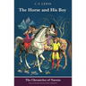 The Horse and His Boy: Full-Color Collector's Edition (Rpkg)