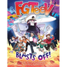 Fgteev: Blasts Off!: A Graphic Novel