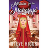 Mission for the Maharaja
