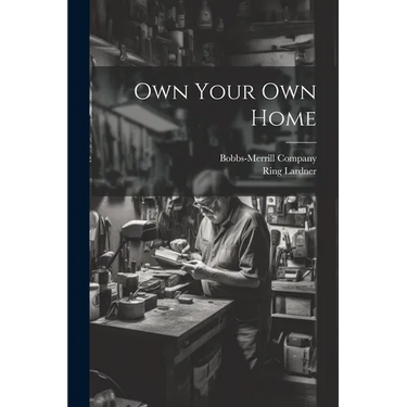 Own Your Own Home