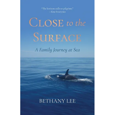 Close to the Surface: A Family Journey at Sea