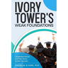 Ivory Tower's Weak Foundations: Leadership Failures and Their Toll on Student Success