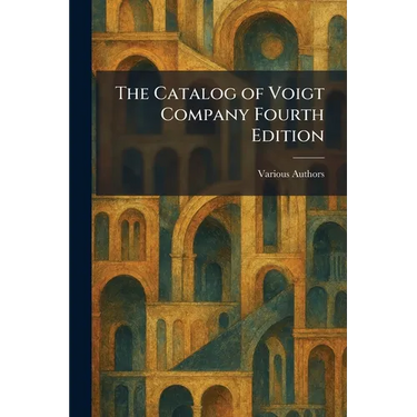 The Catalog of Voigt Company Fourth Edition