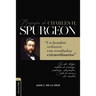 Biografía de Charles Spurgeon: Un Hombre Ordinario Con Resultados Extraordinarios