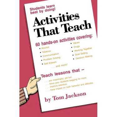 Activities That Teach: Students Learn Best By Doing!