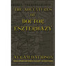 The Adventures of Doctor Eszterhazy
