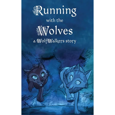Running with the Wolves