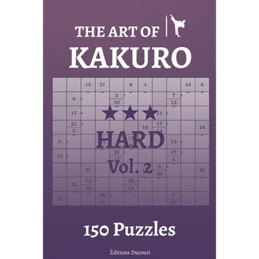 The Art of Kakuro Hard Vol.2