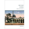 Early Islam in Medina: Malik and His Muwatta'