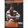 Hundred To One: a Cedar Tree novel