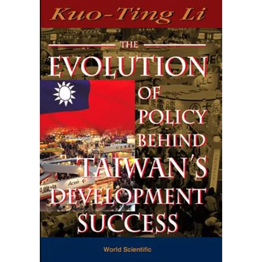 Evolut'n of Policy Behind Taiwan's...