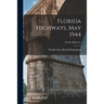 Florida Highways, May 1944