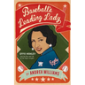 Baseball's Leading Lady: Effa Manley and the Rise and Fall of the Negro Leagues