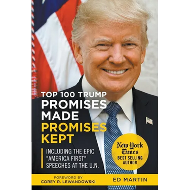 Top 100 Trump Promises Made Promises Kept