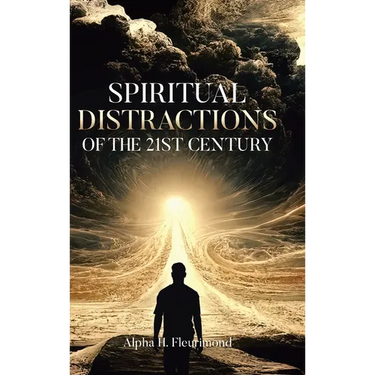 Spiritual Distractions of the 21st Century
