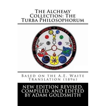 The Alchemy Collection: The Turba Philosophorum