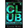 The Club: Redemption