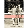 Exiles: A Memoir