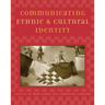 Communicating Ethnic and Cultural Identity