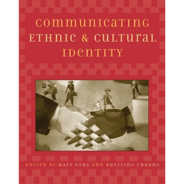 Communicating Ethnic and Cultural Identity