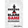 Ending the Blame Game: Single Black Fathers on Relationships