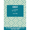 Cricut Maker: The Essential Guide For Beginners To Use Their Cricut Maker